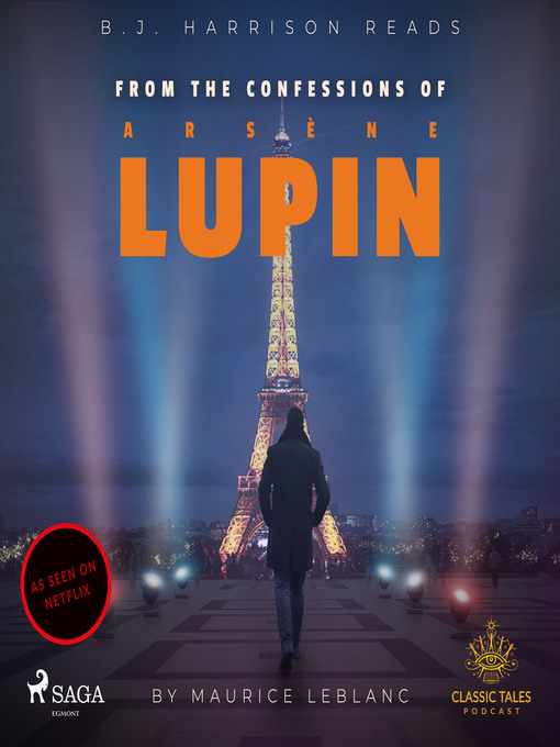 Title details for From the Confessions of Arsene Lupin by Maurice Leblanc - Available